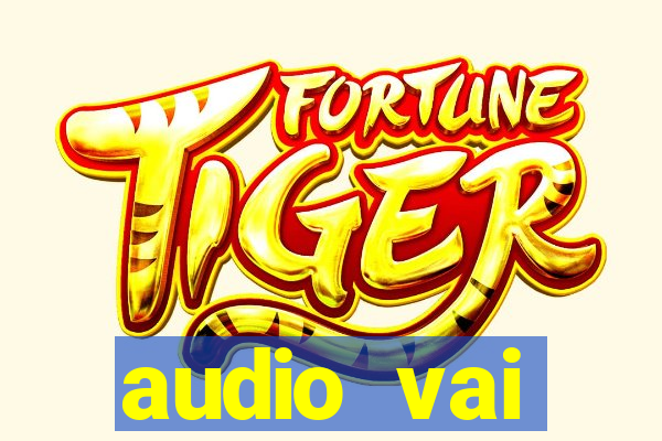 audio vai corinthians whatsapp